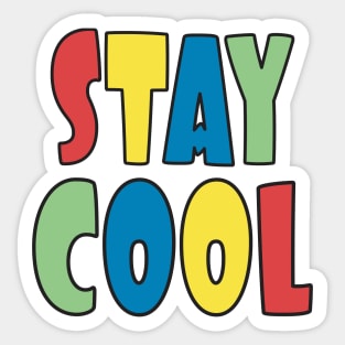 Stay Cool Primary Colors Sticker